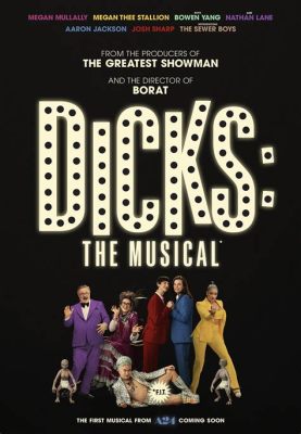 Where to Watch Dicks the Musical: A Journey Through the Absurd and the Sublime